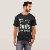 Musicians Guitarists Real Dads Play Guitar Half Gu T-shirt (Voorkant volledig)