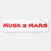 Musk 2 Mars Bumpersticker (Voorkant)