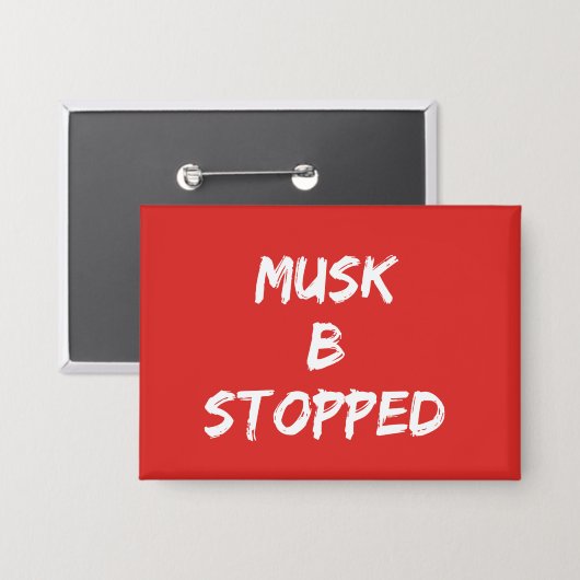 Musk B stopt ermee Button (Voorkant / Achterkant)