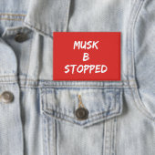 Musk B stopt ermee Button (Insitu)