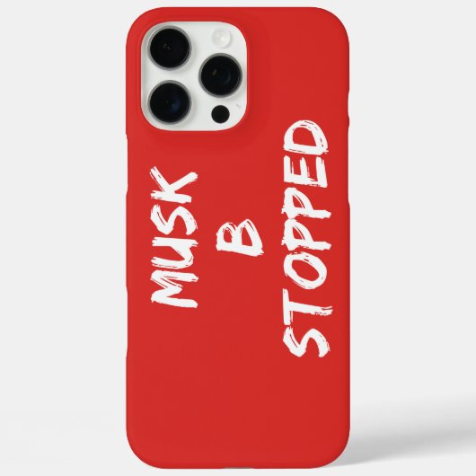MUSK B STOPTE Case-Mate iPhone CASE (Achterkant)