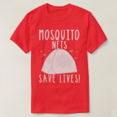 Muskietennetten redden levens t-shirt (Design voorkant)