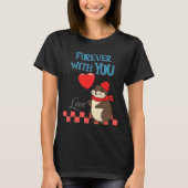 Muskrat Love Forever With You  T-shirt (Voorkant)