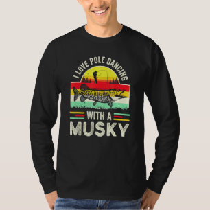 Musky Fish Gag Muskie Vist Retro Fisherman T-shirt