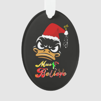 Must Believe Christmas Ornament