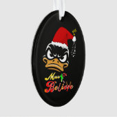 Must Believe Christmas Ornament (voorkant)