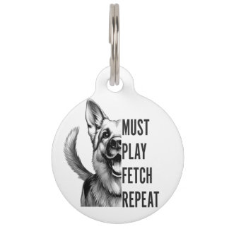 Must Play Fetch Repeat – Hondenliefhebber ontwerp Huisdierpenning
