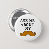 Mustache Button Vraag me naar mijn stage (Voorkant /achterkant)