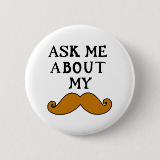 Mustache Button Vraag me naar mijn stage