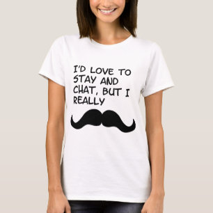 Mustache Humor T-shirt