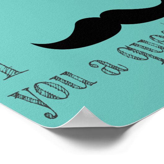 Mustache je een vraag poster (Hoek)