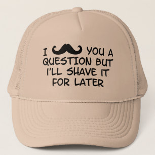 Mustache je een vraag trucker pet