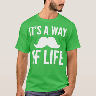 Mustache Lover Gift T-shirt