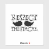 Mustache Respect the Stache Sticker (Vel)
