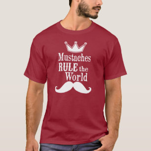 Mustaches heersen de wereld t-shirt