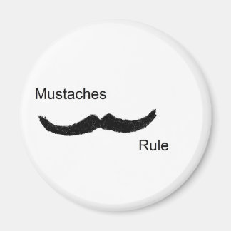 Mustaches Rule Magneet