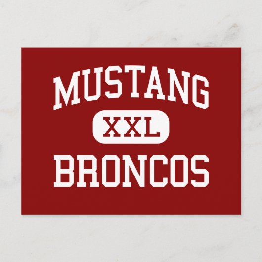Mustang - Broncos - High School - Mustang Oklahoma Briefkaart (Voorkant)