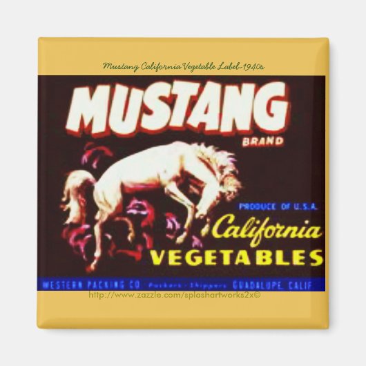 "Mustang California Vegetable Label-1940s" Magneet (Voorkant)