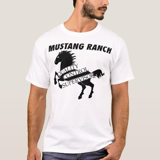 Mustang Ranch - Quality Control Supervisor T-shirt (Voorkant)