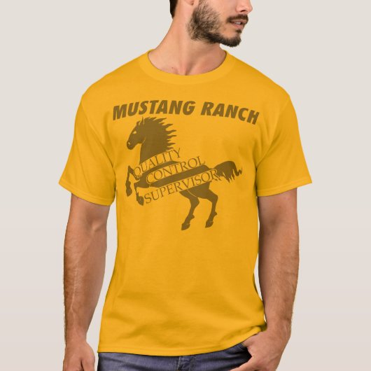 Mustang Ranch - Quality Control Supervisor T-shirt (Voorkant)