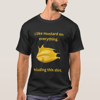 Mustard Lover Ik hou van Mosterd op Alles Grappig  T-shirt