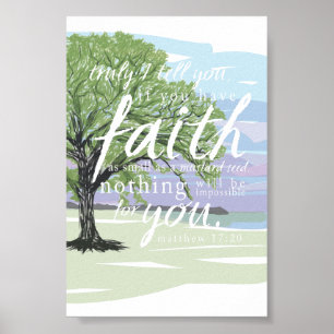 Mustard Seed Faith Matthew 17:20 Bijbelversie Poster