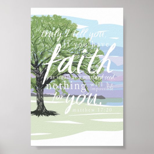 Mustard Seed Faith Matthew 17:20 Bijbelversie Poster (Voorkant)
