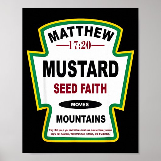 Mustard Seed Faith Matthew 17_20 Christian Condime Poster (Voorkant)