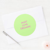 MUSTLOVEORGANIC RONDE STICKER (Envelop)