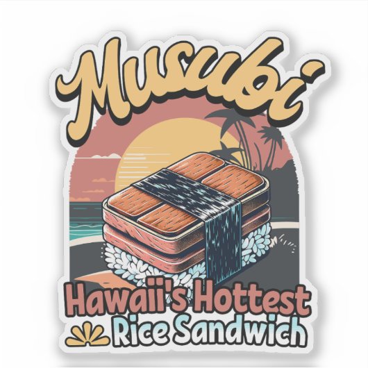 Musubi Hawaii Heetste Rijstbroodje Sticker (Voorkant)