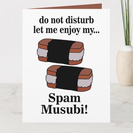 Musubi laat me genieten van mijn spammusubi kaart (Voorkant)