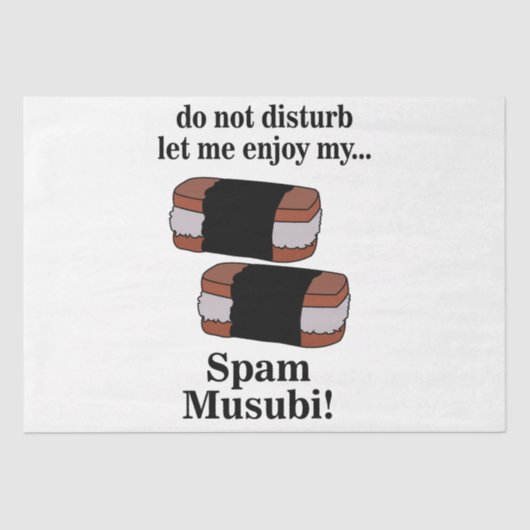 Musubi laat me genieten van mijn spammusubi tissuepapier (Voorkant)