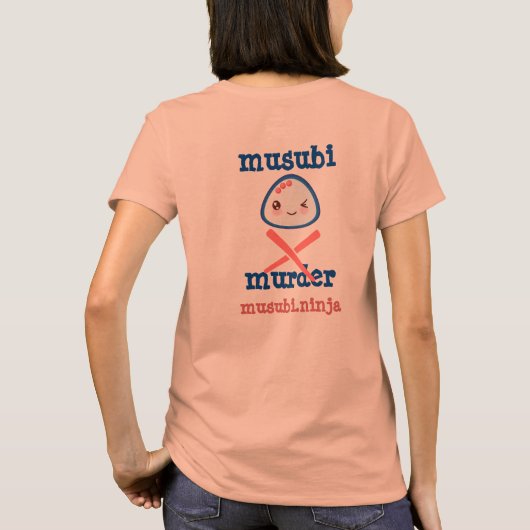 Musubi Murder Kawaii Design T-shirt (Achterkant)