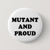Mutant en Proud Ronde Button 5,7 Cm (Voorkant)