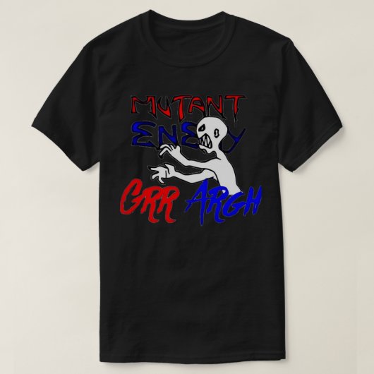 Mutant Enemy Grr Argh T-shirt (Design voorkant)