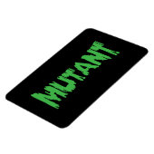 MUTANT MAGNEET (Linkerzijde)