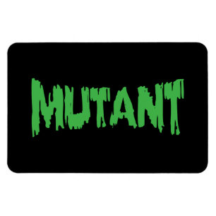 MUTANT MAGNEET