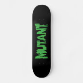 MUTANT PERSOONLIJK SKATEBOARD (Voorkant)