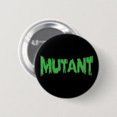 MUTANT RONDE BUTTON 5,7 CM (Voorkant /achterkant)