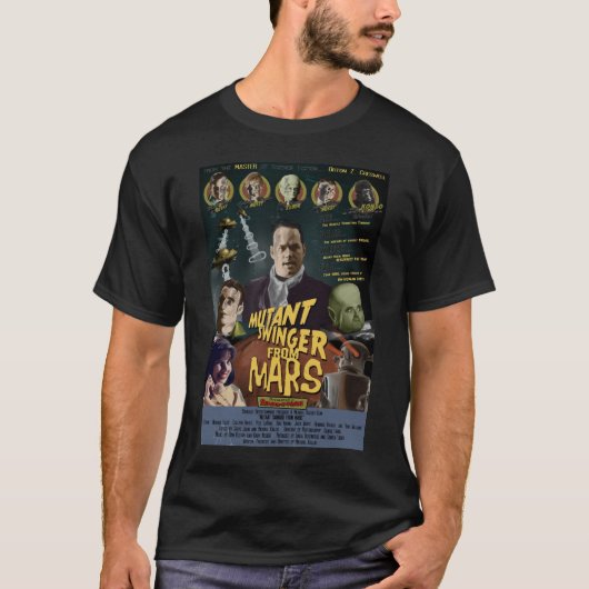 Mutant Swinger van Mars STYLE A Poster T-Shirt (Voorkant)