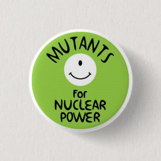 Mutanten voor kernenergie ronde button 3,2 cm