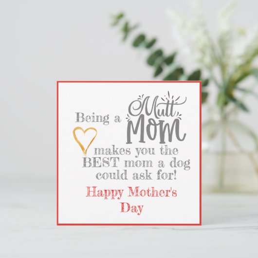 Mutt mama Moederdag Kaart (Staand voorkant)