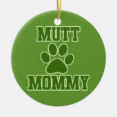 Mutt Mommy Keramisch Ornament (Voorkant)