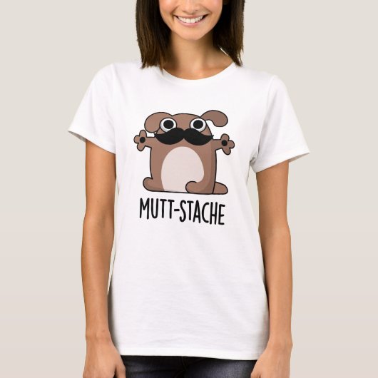Mutt-stache Funny Dog Mustache Pun T-shirt (Voorkant)