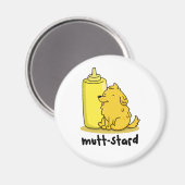 Mutt-stard Funny Doggy Mustard Pun Magneet (Voorkant / Achterkant)