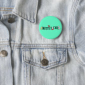 Muttley Crue Button (In situ)