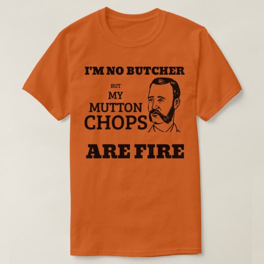 Mutton Chops is vuur T-shirt (Design voorkant)