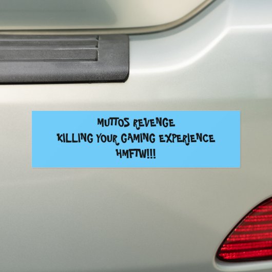 Muttos Revenge Bumperleuze Bumpersticker (Op auto)