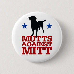 Mutts against Mitt Ronde Button 5,7 Cm