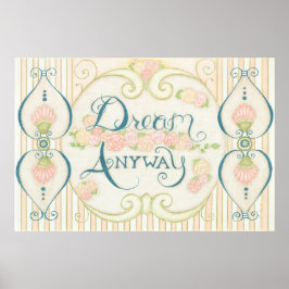 Muurdecoratie 'Droom toch' Poster